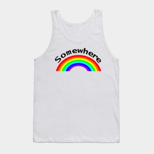 Somewhere is over the Rainbow Puns Tank Top